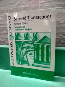 glossy paperback Secured Transactions Seventh Edition Examples & Explanations