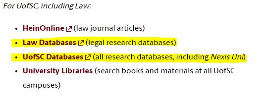Screenshot from Law Library website highlighting links for Law Databases and UofSC Databases, under "For UofSC, including Law"